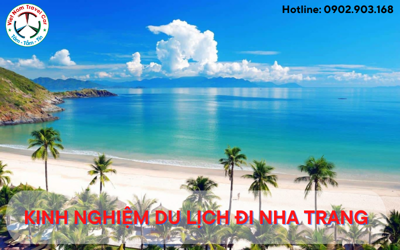 Kinh Nghiệm Du Lịch đi Nha Trang Tiết Kiệm Nhất