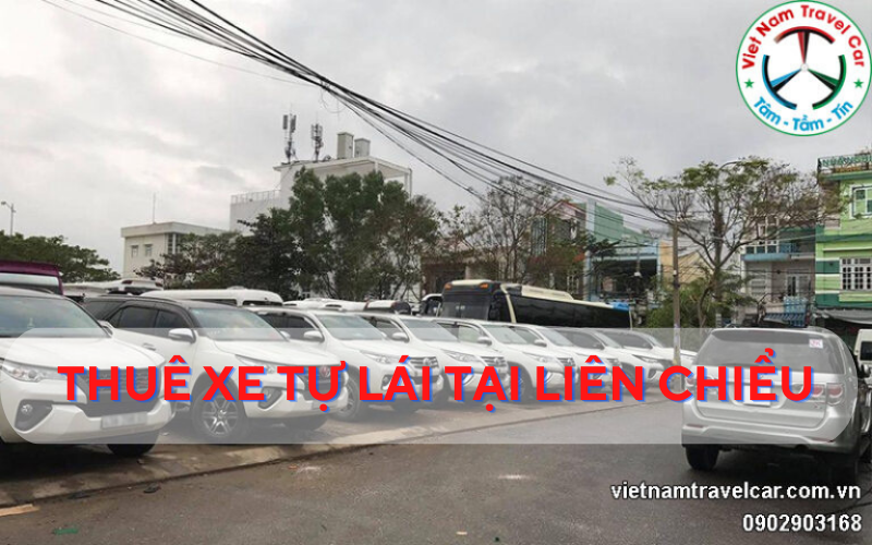 Thuê xe tự lái tại Liên Chiểu giá rẻ 550k, giao xe tận nơi