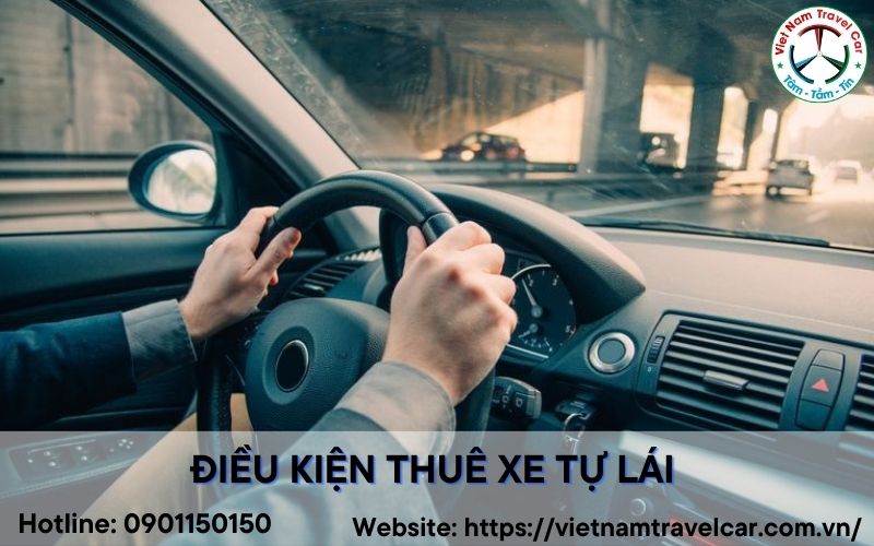 Điều kiện thuê xe tự lái tại Vietnamtravel dễ dàng nhất #1