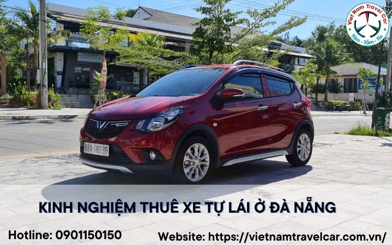 kinh-nghiem-thue-xe-tu-lai-o-da-nang-9 Kinh nghiệm thuê xe tự lái