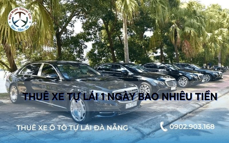 Thuê xe tự lái 1 ngày bao nhiêu tiền tại Vietnamtravelcar
