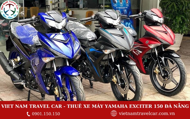 Viet Nam Travel Car – Thuê xe máy Yamaha Exciter 150 Đà Nẵng