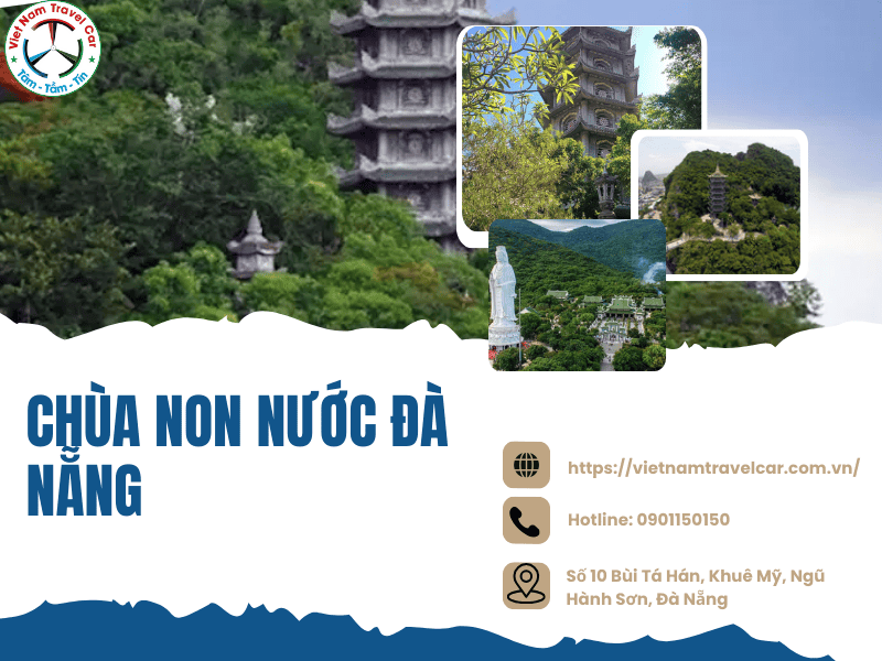 Khám phá lịch sử lâu đời và kiến trúc ở chùa Non Nước Đà Nẵng