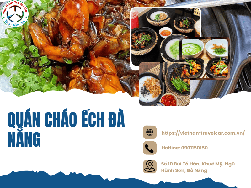 Top 07 quán cháo ếch Đà Nẵng NGON chuẩn vị Đà Thành