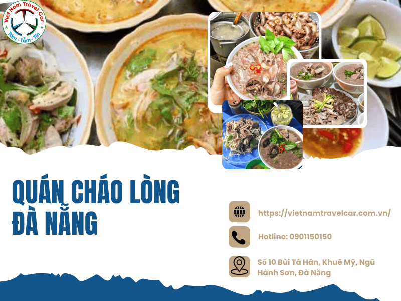 TOP 14 quán cháo lòng Đà Nẵng ngon nhất định phải thử