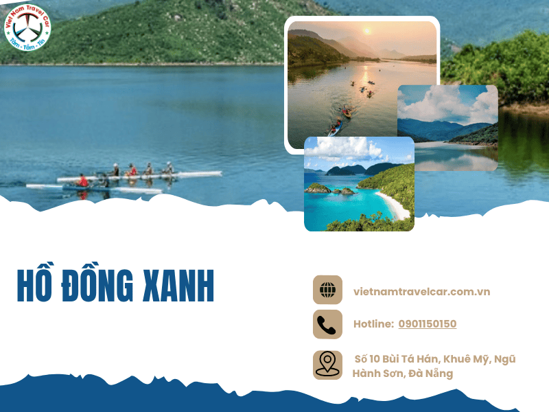 Hồ Đồng Xanh – Đồng Nghệ: Khu du lịch sinh thái với hồ nước và rừng cây