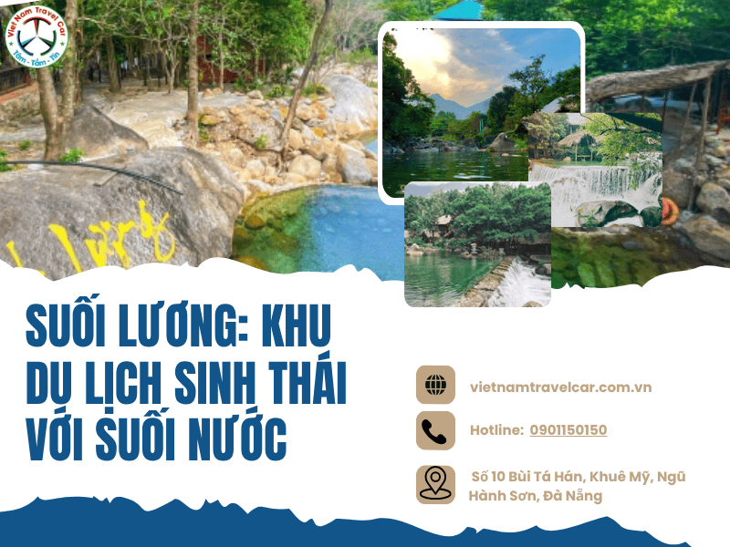Suối Lương: Khu du lịch sinh thái với suối nước mát và không gian xanh mát